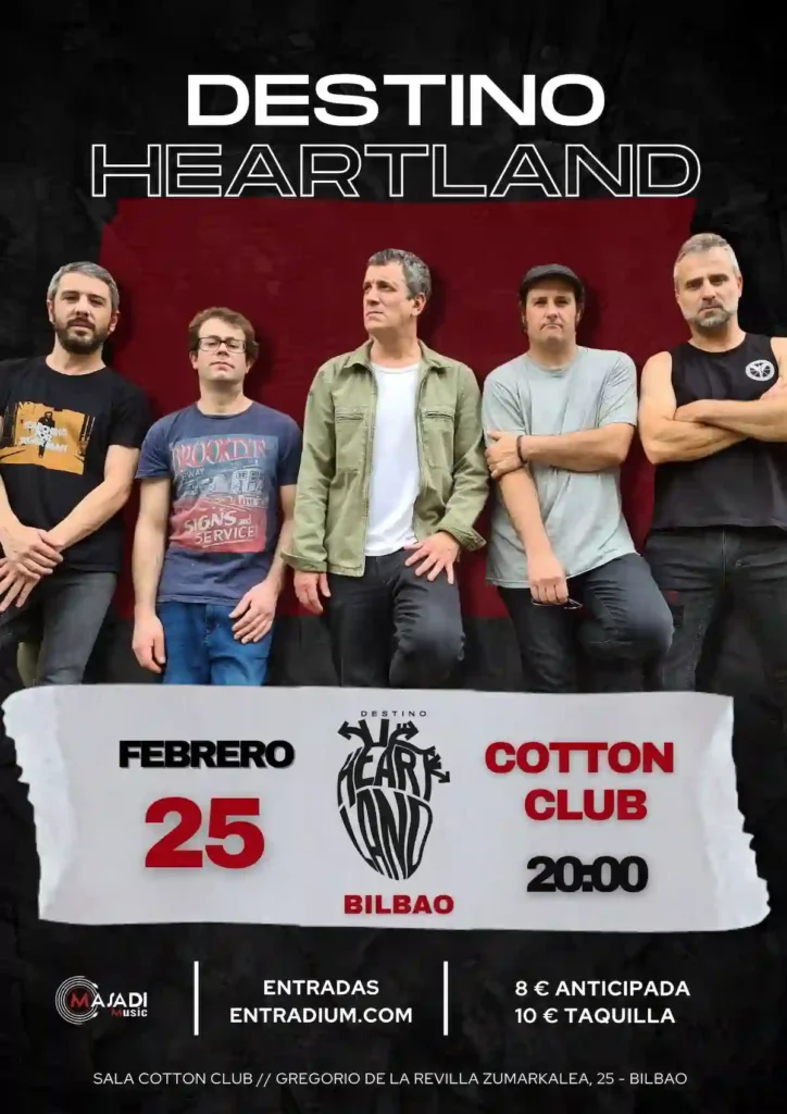 Destino Heartland en directo en Bilbao